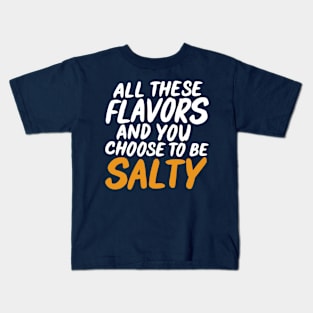 All these Flavors Kids T-Shirt